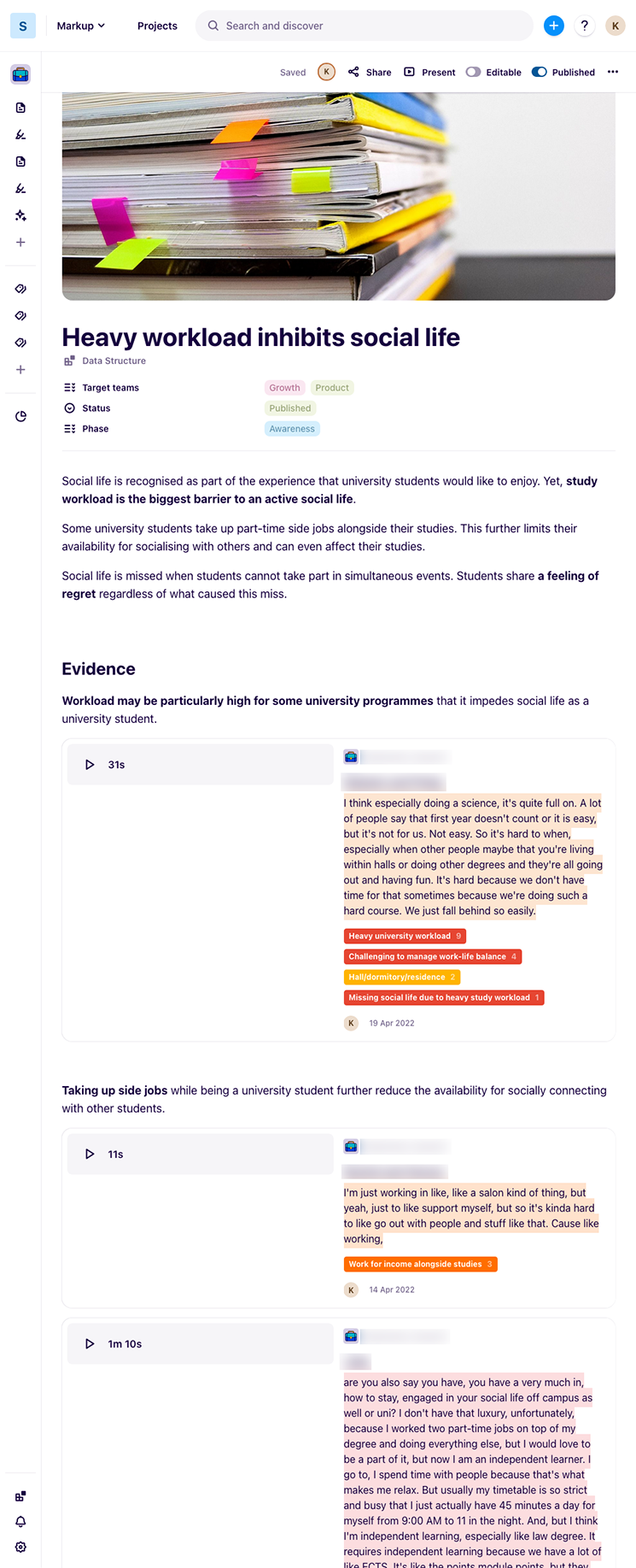 Example insight on Dovetail